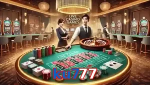 Casino Trực Tuyến Trò Chơi Được Yêu Thích Tại ku777
